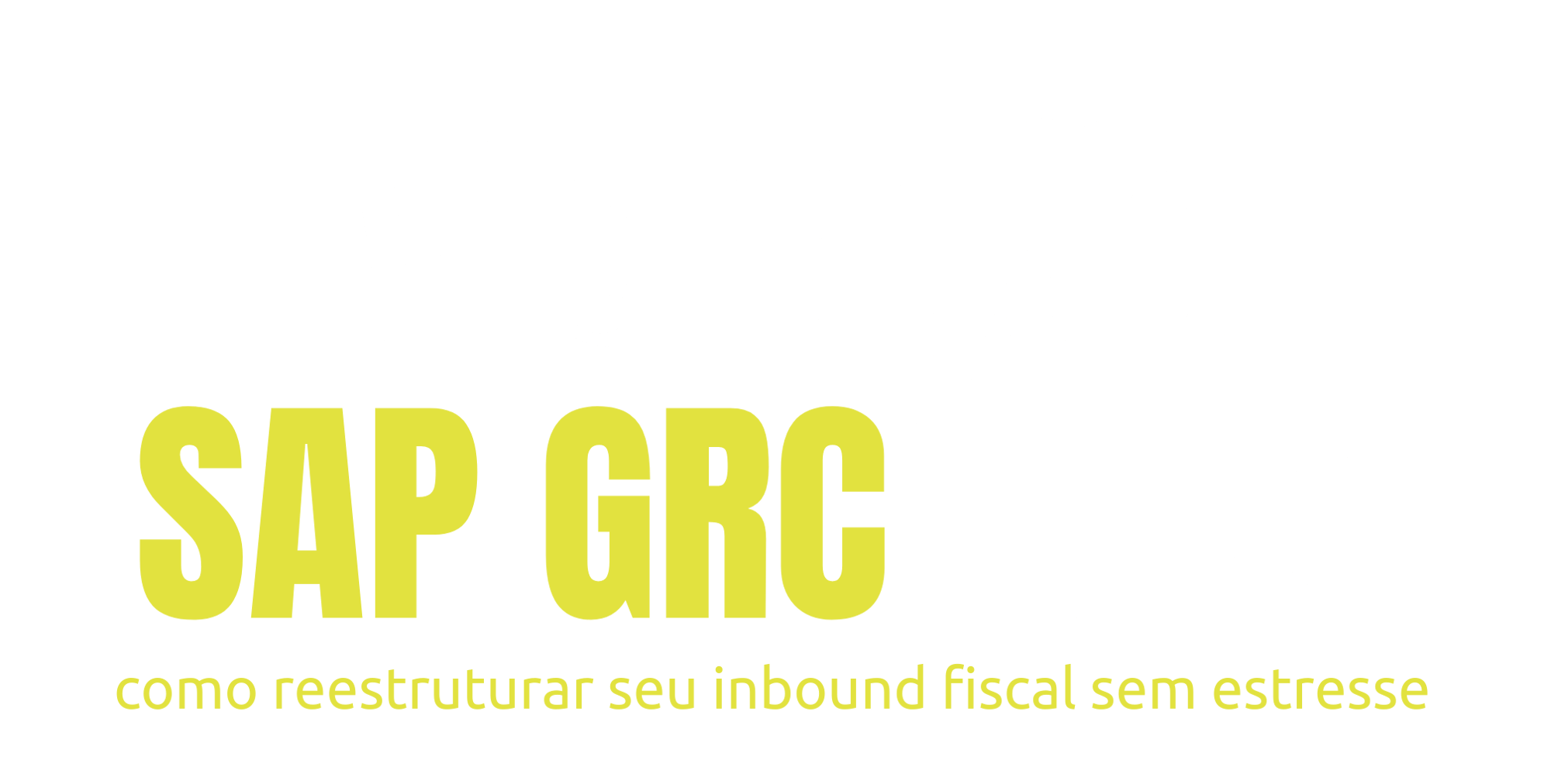 [Ebook] Guia completo Migração SAP GRC